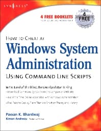 How to Cheat at Windows System Administration Using Command Line Scripts