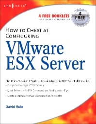 How to Cheat at Configuring VmWare ESX Server