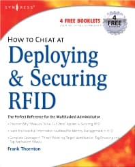 How to Cheat at Deploying and Securing RFID