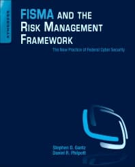 FISMA and the Risk Management Framework