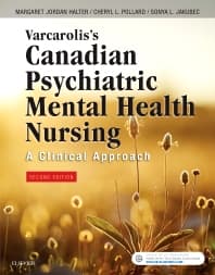 Varcarolis's Canadian Psychiatric Mental Health Nursing, Canadian Edition