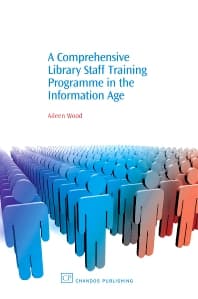 A Comprehensive Library Staff Training Programme in the Information Age