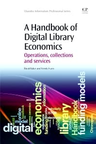 A Handbook of Digital Library Economics