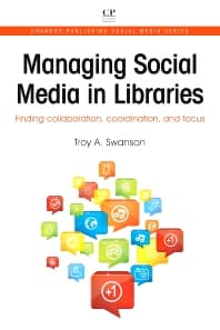 Managing Social Media in Libraries