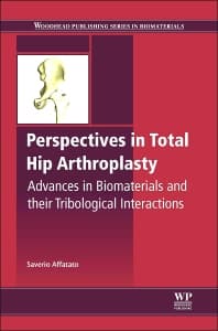 Perspectives in Total Hip Arthroplasty