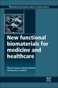 New Functional Biomaterials for Medicine and Healthcare