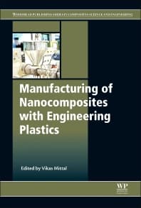 Manufacturing of Nanocomposites with Engineering Plastics