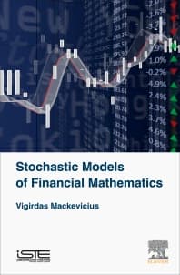 Stochastic Models of Financial Mathematics