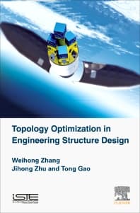 Topology Optimization in Engineering Structure Design