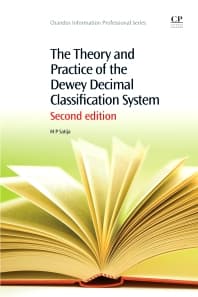 The Theory and Practice of the Dewey Decimal Classification System