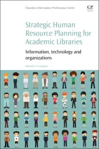 Strategic Human Resource Planning for Academic Libraries