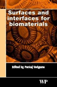 Surfaces and Interfaces for Biomaterials