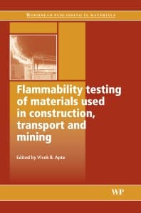 Flammability Testing of Materials Used in Construction, Transport and Mining