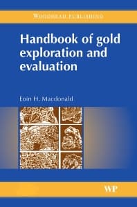 Handbook of Gold Exploration and Evaluation