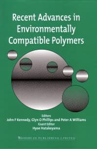 Recent Advances in Environmentally Compatible Polymers