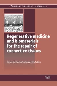 Regenerative Medicine and Biomaterials for the Repair of Connective Tissues