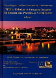 NDE in Relation to Structural Integrity for Nuclear and Pressurised Components