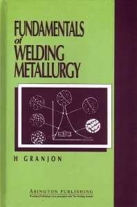 Fundamentals of Welding Metallurgy
