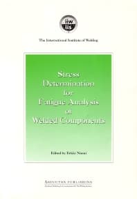 Stress Determination for Fatigue Analysis of Welded Components