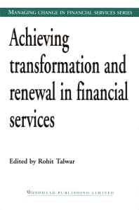 Achieving Transformation and Renewal in Financial Services