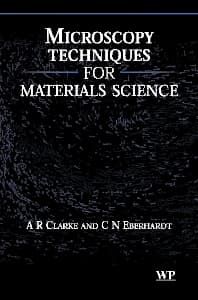 Microscopy Techniques for Materials Science