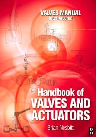 Handbook of Valves and Actuators