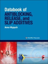 Databook of Antiblocking, Release, and Slip Additives