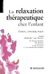 La relaxation thérapeutique chez l'enfant