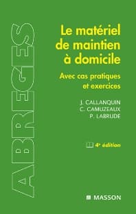 Le matériel de maintien à domicile