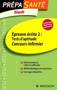 Flash Épreuve écrite 2 : Tests d'aptitude Concours Infirmier