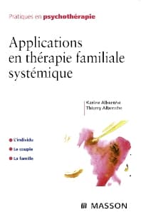 Applications en thérapie familiale systémique