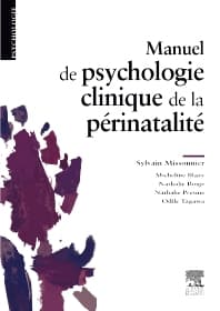 Manuel de psychologie clinique de la périnatalité