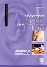 Médicaments et grossesse : prescrire et évaluer le risque