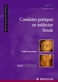 Conduites pratiques en médecine foetale