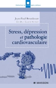 Stress, dépression et pathologie cardiovasculaire