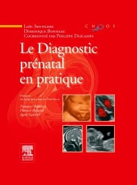 Le diagnostic prénatal en pratique