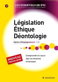 Législation. Éthique. Déontologie