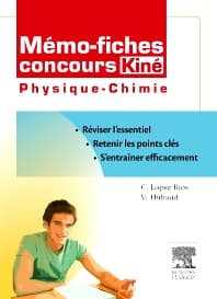 Mémo-fiches concours Kiné Physique - Chimie