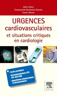 Urgences cardio-vasculaires et situations critiques en cardiologie