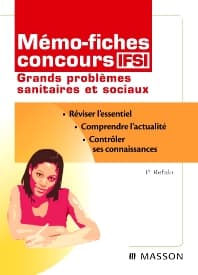 Mémo-fiches concours IFSI Grands problèmes sanitaires et sociaux