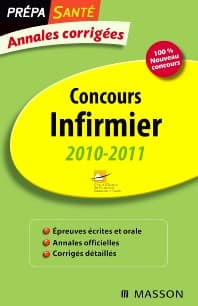 Annales corrigées Concours Infirmier 2010-2011