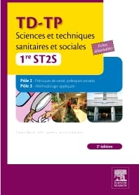 TD-TP Sciences et techniques sanitaires et sociales - 1re ST2S