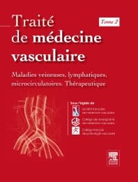 Traité de médecine vasculaire. Tome 2