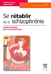 Se rétablir de la schizophrénie