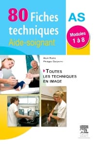 80 fiches techniques aide-soignant