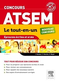 Concours ATSEM Le tout-en-un Épreuves écrites et orale