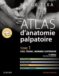 Atlas d'anatomie palpatoire. Tome 1