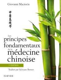 Les principes fondamentaux de la médecine chinoise, 3e édition