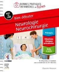 Bien débuter - Neurologie-Neurochirurgie