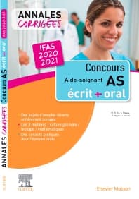 Concours Aide-soignant - Annales corrigées - IFAS 2020/2021